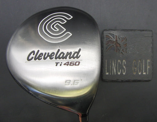 Cleveland Ti 460 9.5° Driver Stiff Graphite Shaft Cleveland Grip
