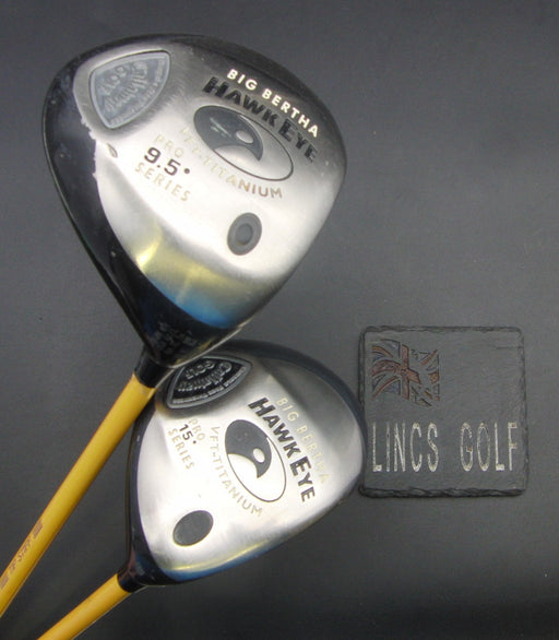 Set of 2 Callaway Big Bertha Hawk Eye VFT 9.5° Driver + 15° 3 Wood