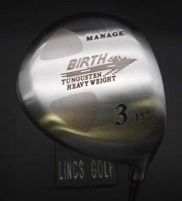 Birth Manage Tungsten 15° 3 Wood Regular Graphite Shaft Golf Pride Grip